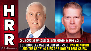 Col. Douglas Macgregor warns of WAR QUAGMIRE and the growing risk...