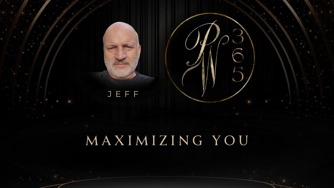 Maximizing You