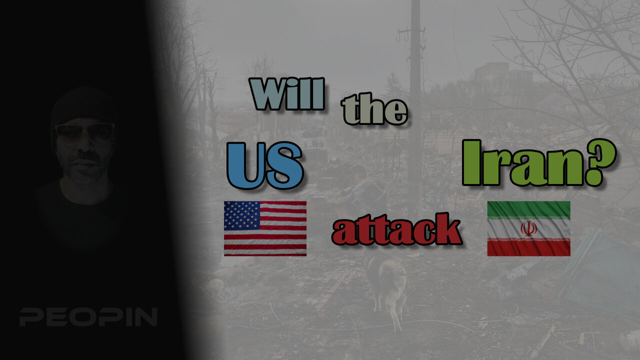 Will the US attack Iran?