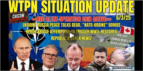 6/3/25 | WTPN SITUATION UPDATE FEATURING RESTORED REPUBLIC…