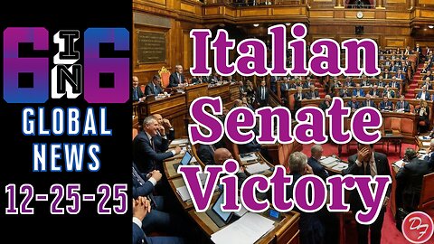 Italy Codifies The Upper Chambers - 6-in-6 - 12/25/25