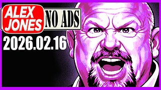 ALEX JONES (NO ADS) 2026/02/16
