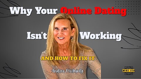 Why Your Online Dating Isn’t Working (And How to Fix It)