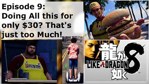 Episode 9: Doing All this for only $30? That's just too Much!