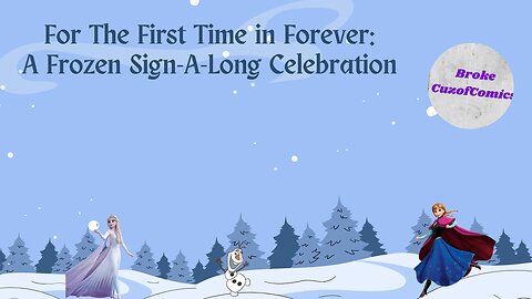Frozen: A Sing-along Celebration with a Twist - No Songs Included!