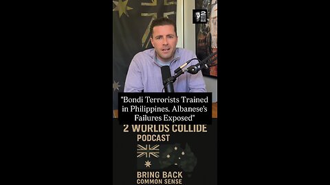 "Bondi Terrorists Trained in Philippines… Albanese's Failures Exposed"