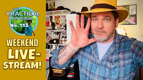Saturday Livestream No. 113