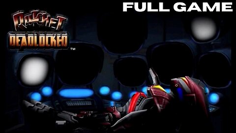 Ratchet and Clank: DEADLOCK FULL GAME