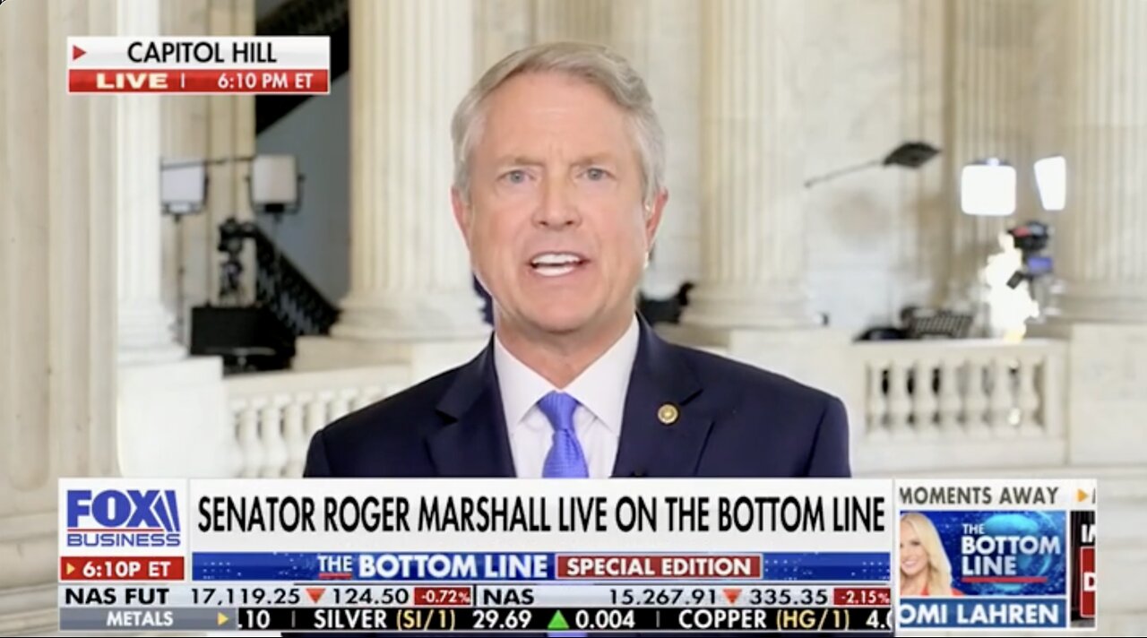 Sen. Roger Marshall on Fox Business