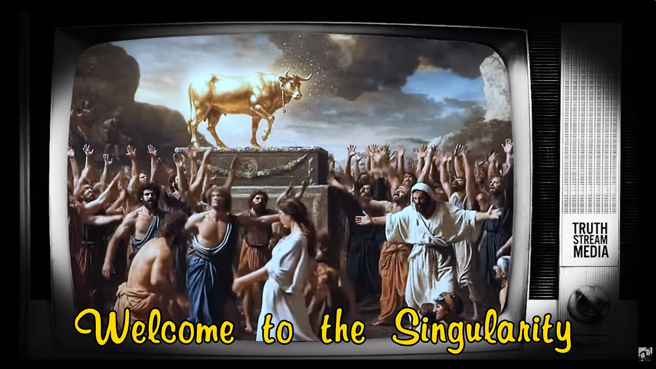 Welcome to the Singularity - Truthstream Media