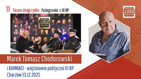 S02E11 – Pożegnanie z III RP KAMRACI – więźniowie polityczni III