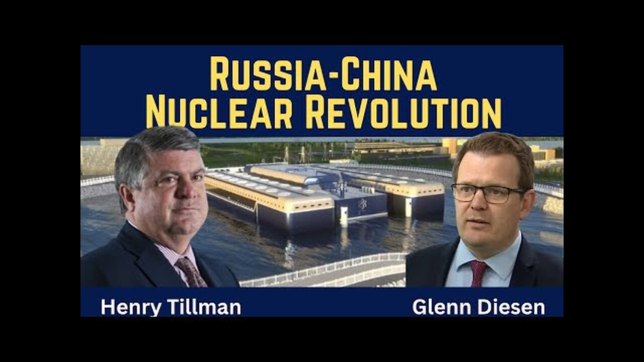Henry Tillman: Russia-China Nuclear Revolution