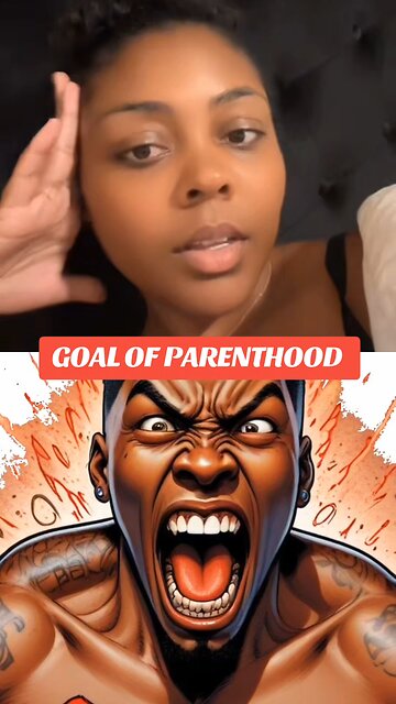GOAL OF PARENTHOOD