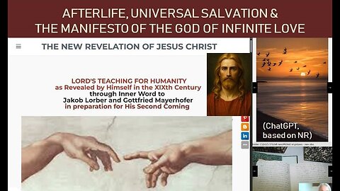 AFTERLIFE, UNIVERSAL SALVATION & THE MANIFESTO OF THE GOD OF INFINITE LOVE (ChatGPT, based on NR)