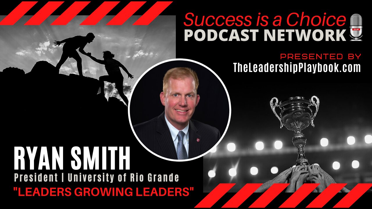 LEADERS GROWING LEADERS | Ryan Smith
