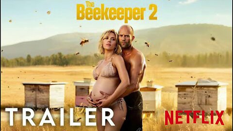 The Beekeeper 2 (2025) - Official Trailer _ Jason Statham , Scarlett Johansson _ Concept Trailer