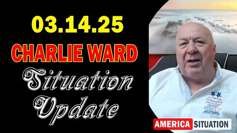 Charlie Ward Situation Update Mar 14: "Charlie Ward Daily News With Paul Brooker & Warren Thornton"