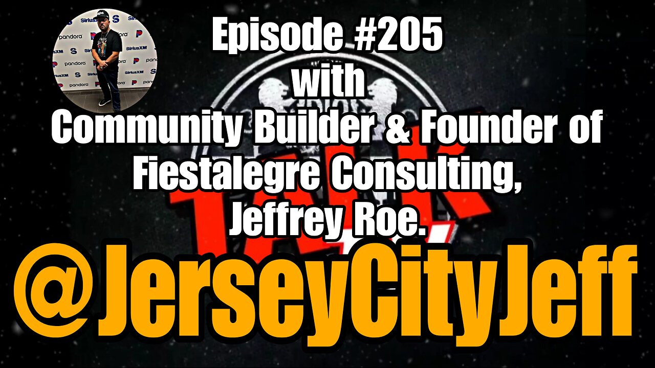 DIOTALK Episode #205 with Community Builder & Founder of Fiestalegre Consulting, Jersey City Jeff.