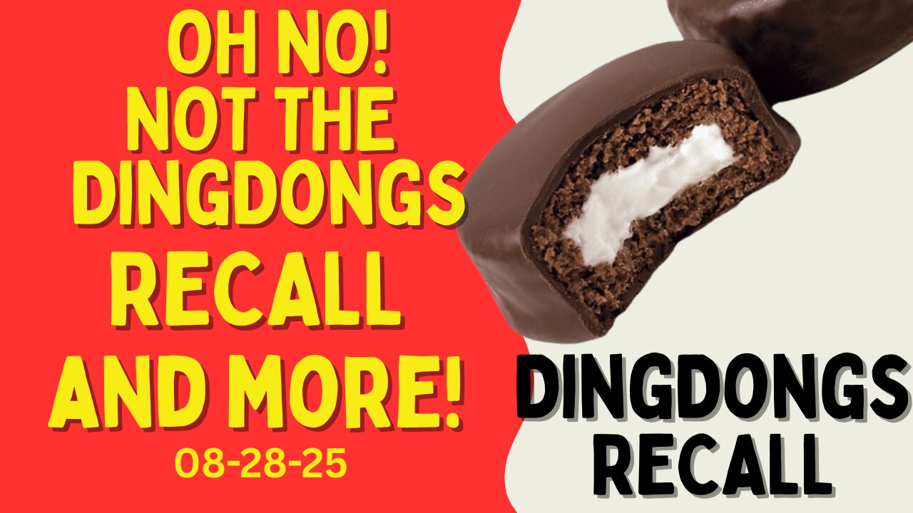 Pet Food Recall, Ding Dong Recall and More 08-28-25 PP