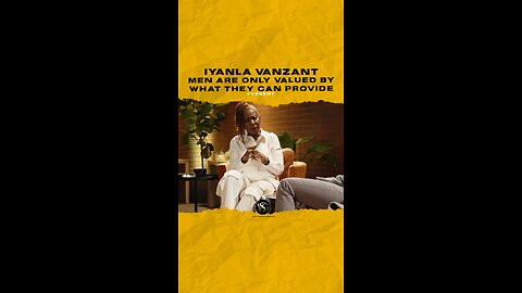 @iyanlavanzant Men are only valued by what they can provide.
