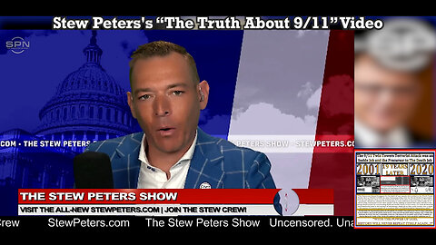 Stew Peters’s The Truth About 9/11 Video