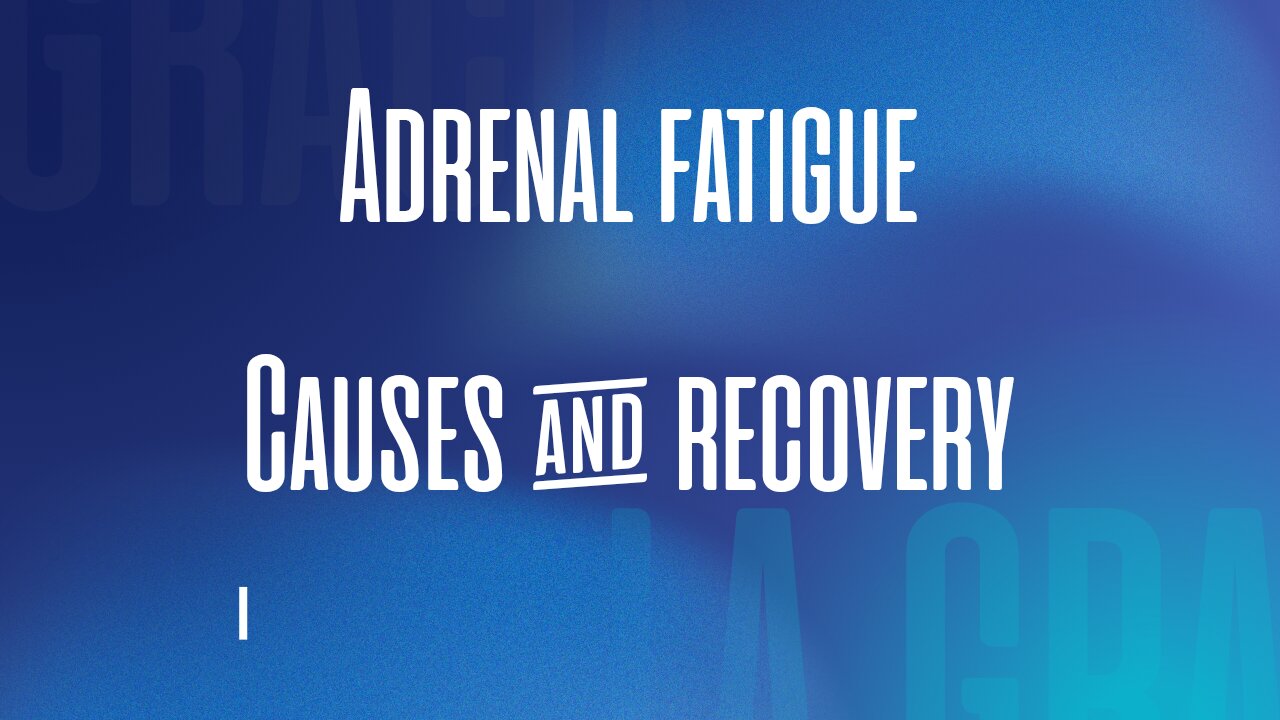 recovery for Adrenal Fatigue