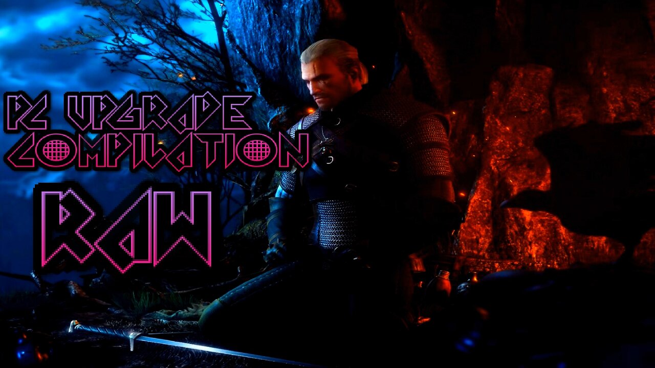 Upgrade PC - Compilation / Sestřih - RAW / HRUBÉ NAHRÁVKY
