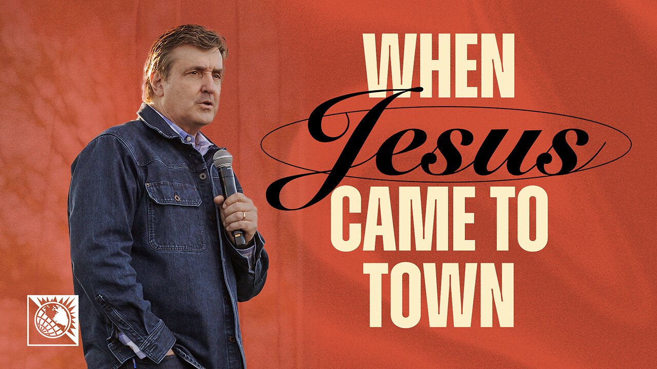 When Jesus Came to Town