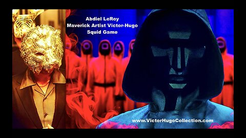 Abdiel LeRoy Victor Hugo Squid Game Mirrors Materialistic Society Controlled By Central Bankers