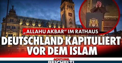 Deutschland von CDU - SPD - GRÜNE dem radikalen Islam unterworfen