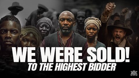 We Were Sold To The Highest Bidder!!