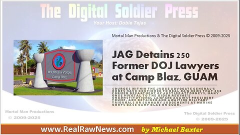 JAG Detains 250 Former DOJ Lawyers at Camp Blaz GUAM