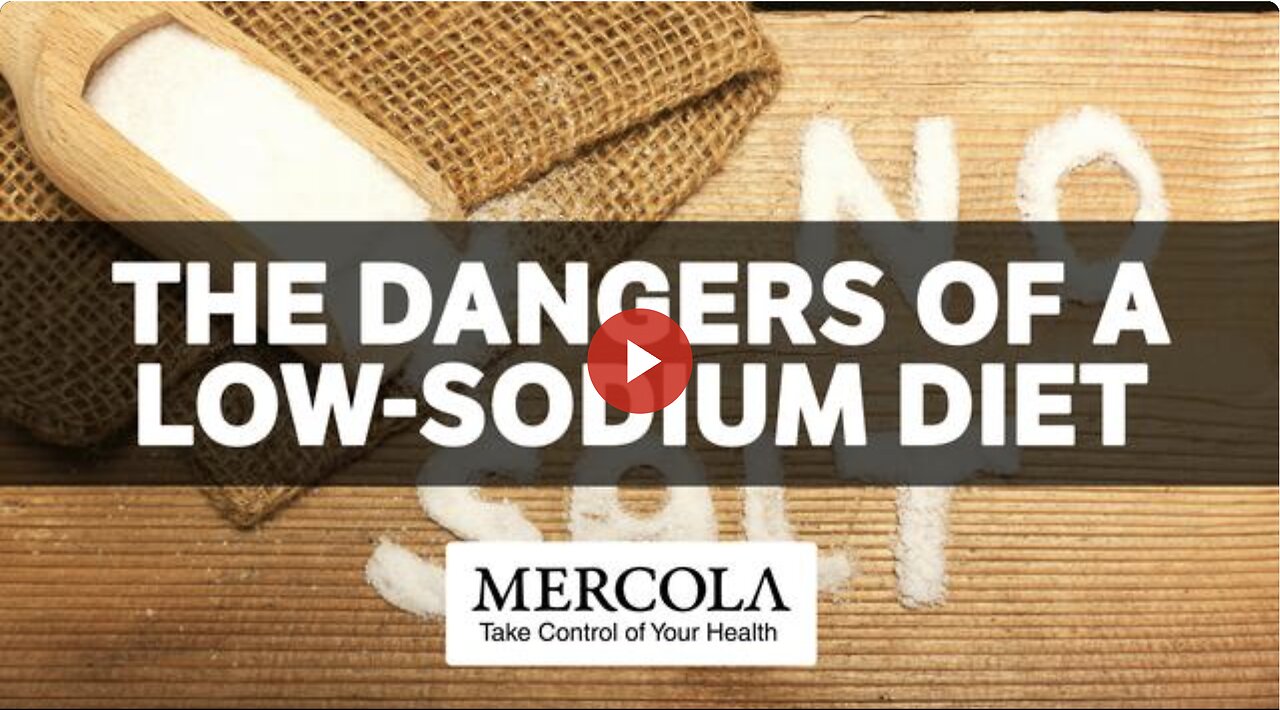 Dr. Mercola and James DiNicolantonio Talk About the Dangers of a Low-Sodium Diet