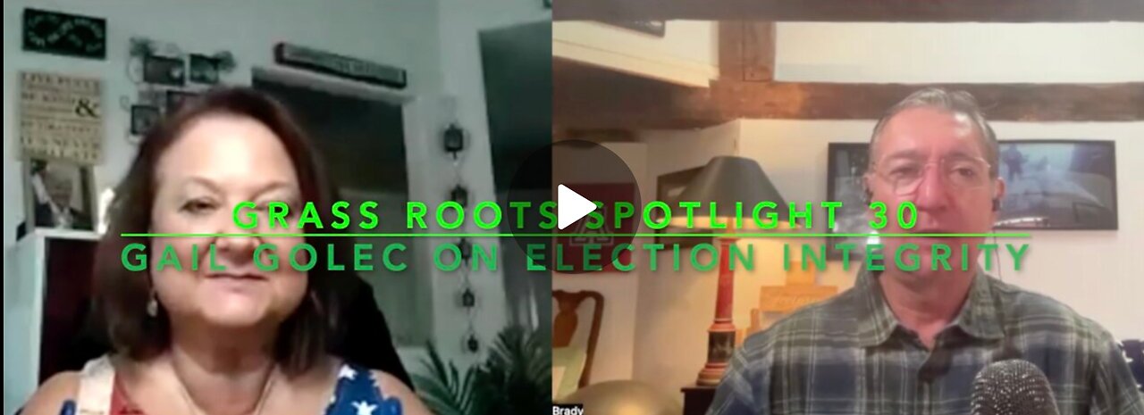 Grassroots Spotlight with Gail Golec and War Hamster on Election Integrity