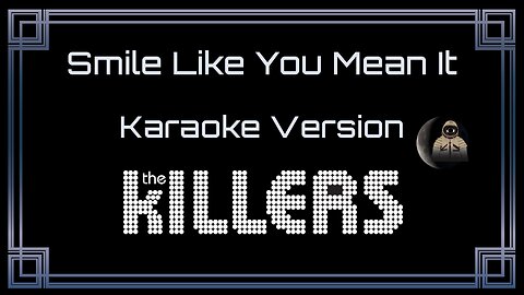 The Killers - Smile Like You Mean It (CC)