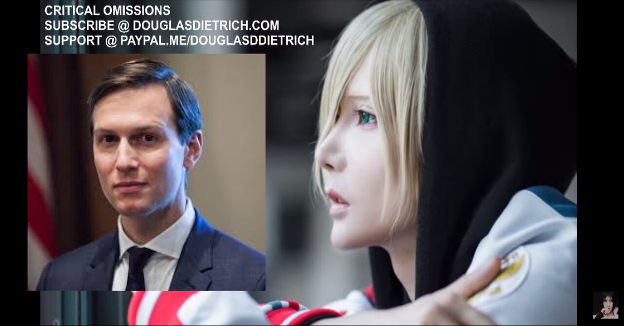 Jared Kushner is a Woman, Douglas Dietrich with Peter Moon