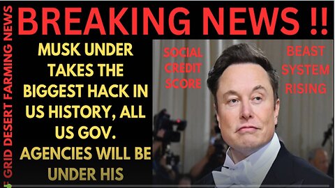 ⚠️ ELON UNDERTAKES THE BIGGEST HACK IN US HISTORY⚠️ |ALL GOV. AGENCIES WILL BE CONTROLLED