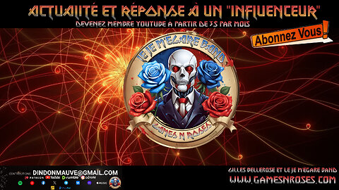 GAMES N ROSES LIBE: ACTUALITÉ ET RÉPONSE À UN ''INFLUENCEUR''