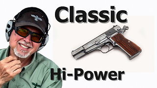 Classic 1960s Browning Hi Power Range Test + Grip Upgrade! | No Permanent Mods! 794