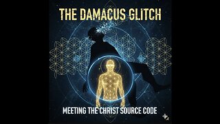 The Damascus Glitch: Meeting the Christ Source Code