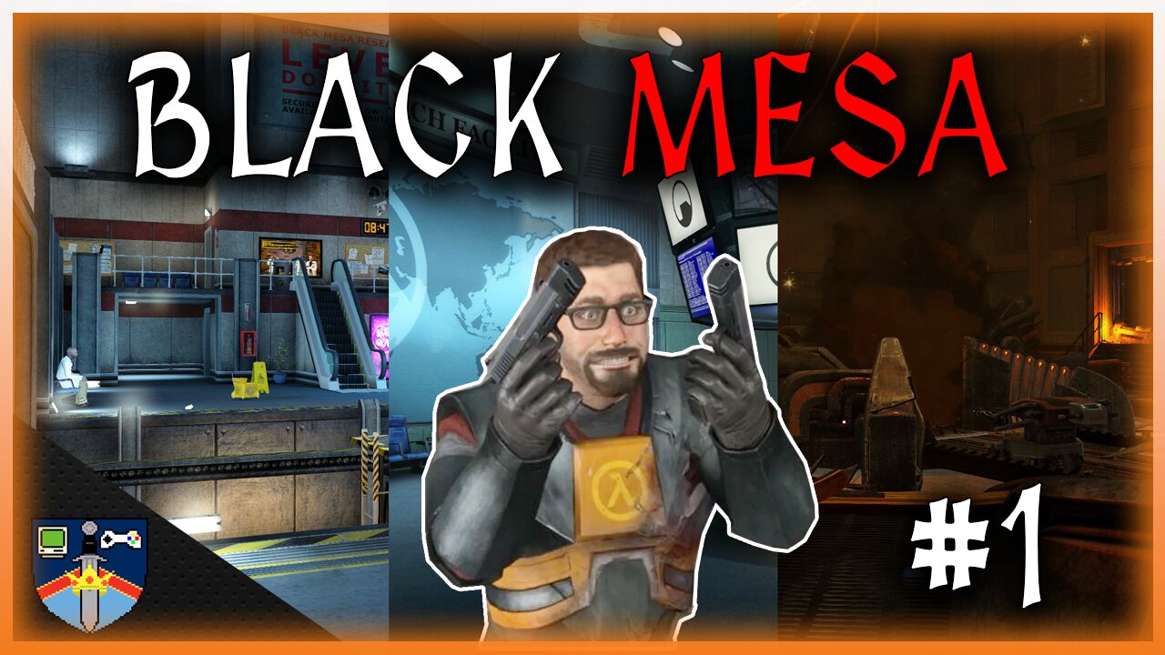 Black Mesa Inbound/Anomalous Materials/Unforeseen Consequences | Black Mesa Let’s Play #1