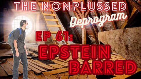 Ep 61: Epstein-Barred
