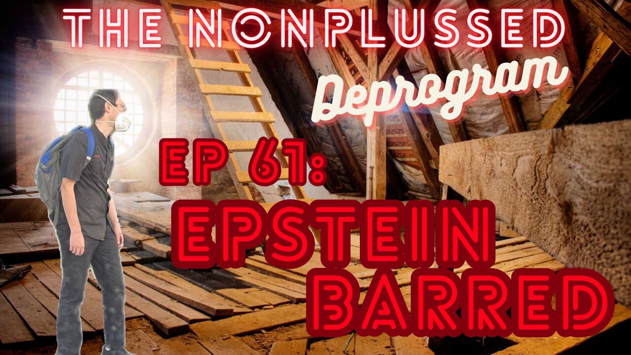Ep 61: Epstein-Barred