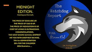Watchdog Report Midnight Edition: Congrats Cumberland County your School Taxes are going up
