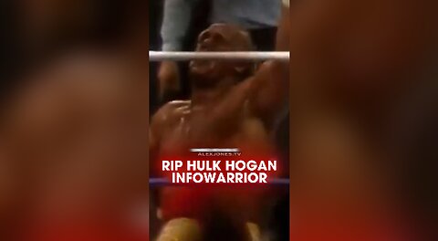 Alex Jones: Rest in Peace INFOWARRIOR Hulk Hogan - 7/24/25