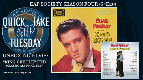 Unboxing Elvis: King Creole (FTD) (Quick Take Tuesday) S04E29