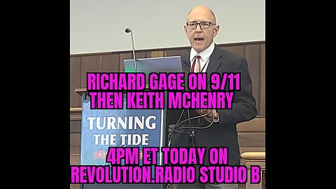 Richard Gage AIA of RichardGage911.org THEN Keith McHenry of FOOD NOT