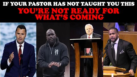 IF YOUR CHRISTIAN LEADERS HAVEN’T TAUGHT YOU THIS....YOU'RE NOT READY FOR WHAT'S COMING!