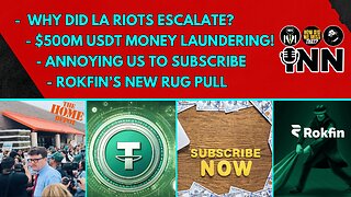 Why Did LA Riots Escalate? $500M Money Laundering Using Tether! Annoying Us to Pay | @GetIndieNews