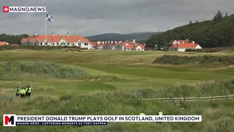🇺🇸|🏴 President Donald Trump Plays Golf in Scotland, United Kingdom [LIVE]